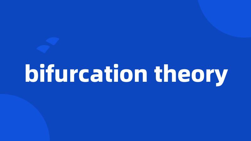 bifurcation theory