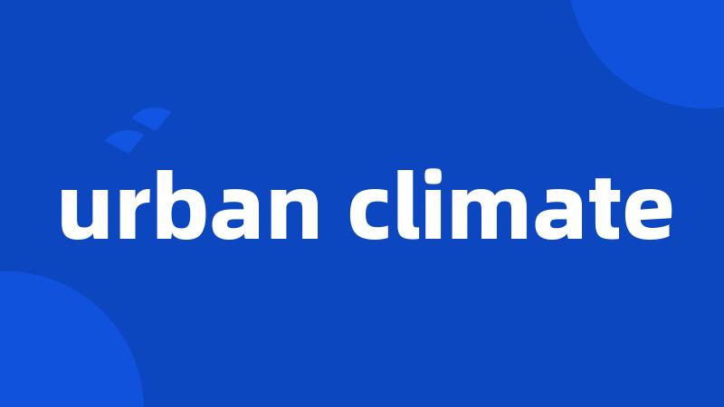 urban climate