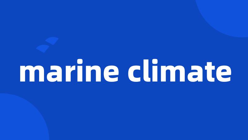 marine climate