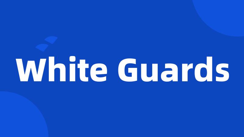 White Guards