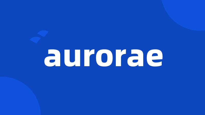 aurorae