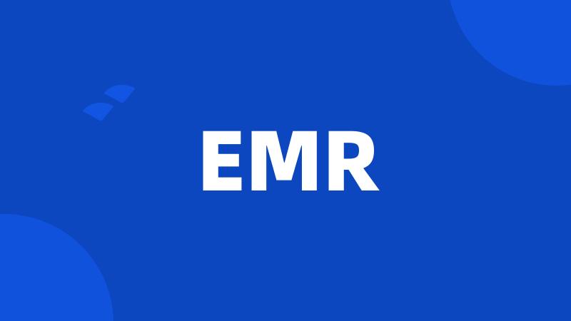 EMR