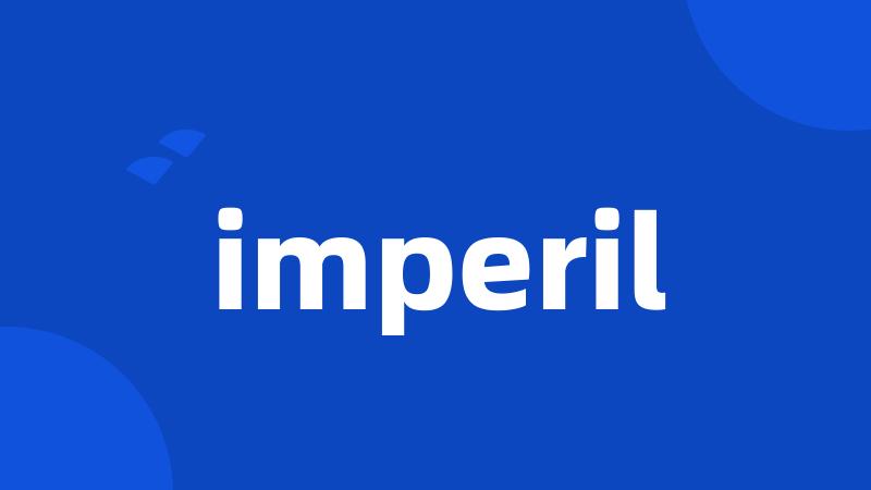 imperil