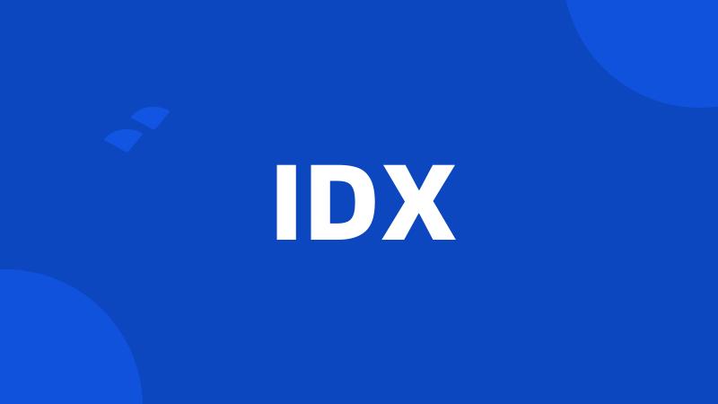 IDX