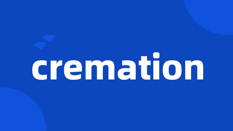 cremation