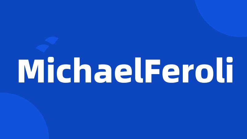 MichaelFeroli