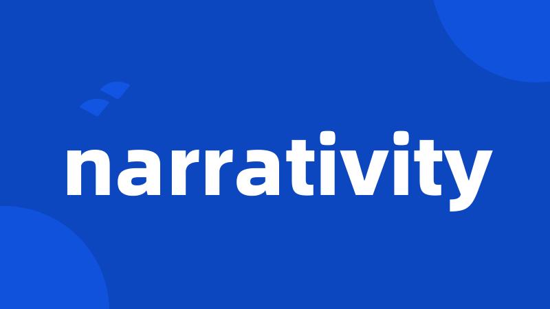 narrativity