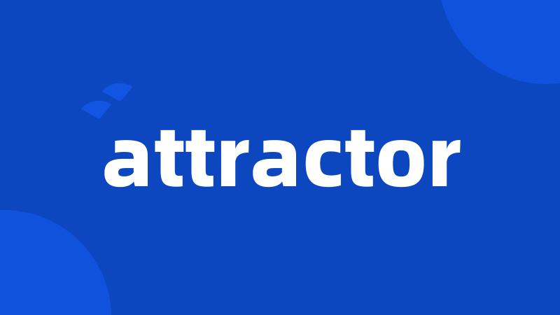 attractor