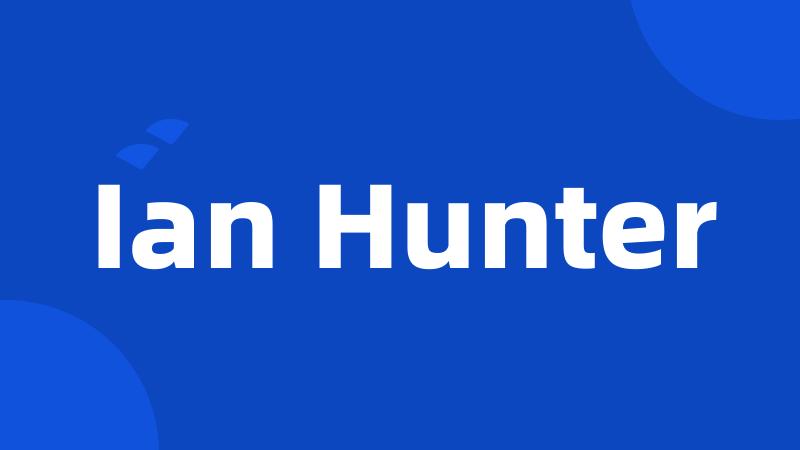 Ian Hunter