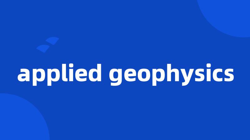 applied geophysics