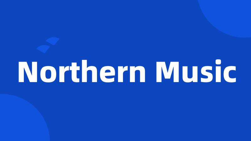 Northern Music