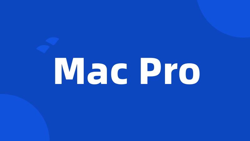 Mac Pro