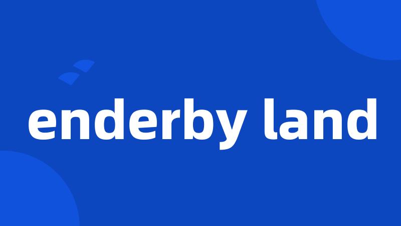 enderby land