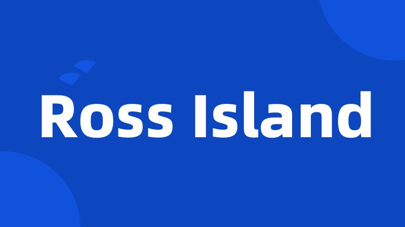 Ross Island