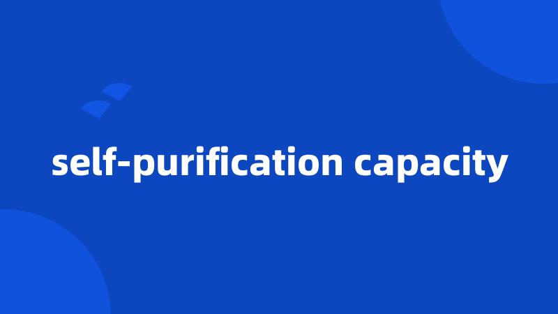 self-purification capacity