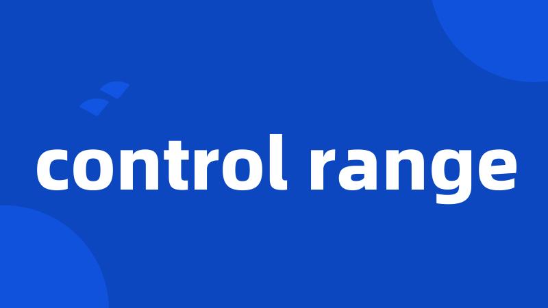 control range