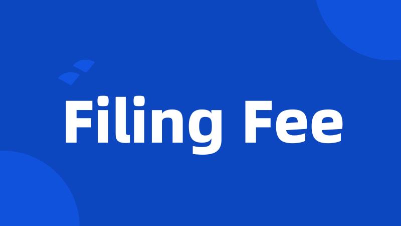 Filing Fee