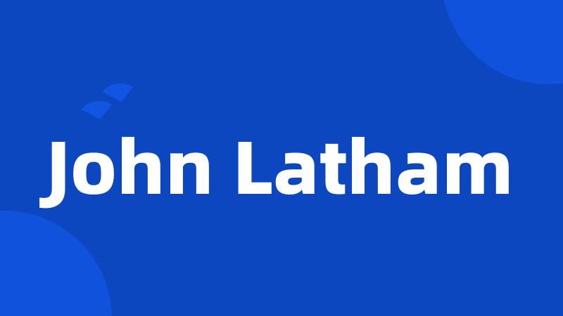 John Latham