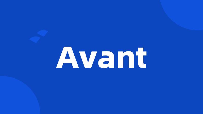 Avant