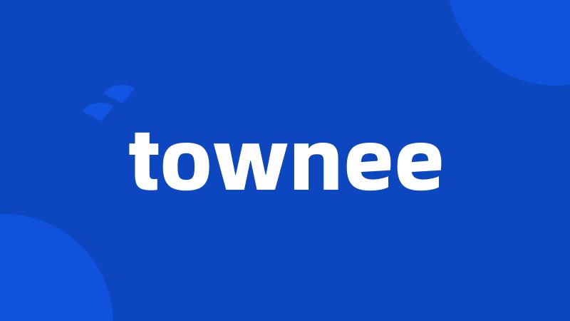 townee