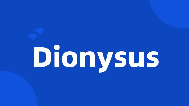 Dionysus