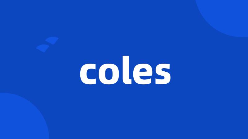 coles