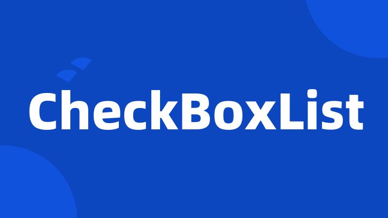 CheckBoxList