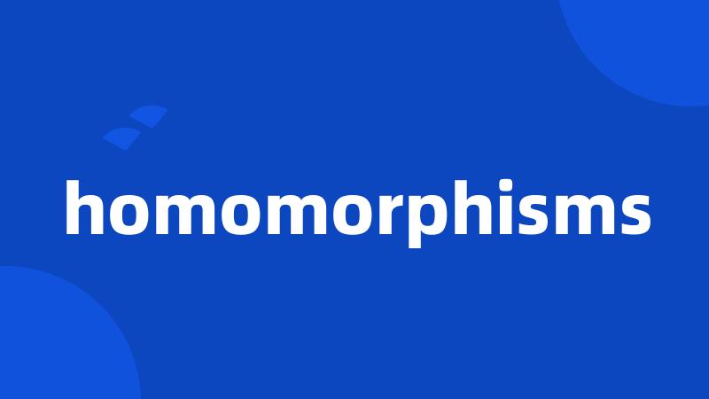 homomorphisms