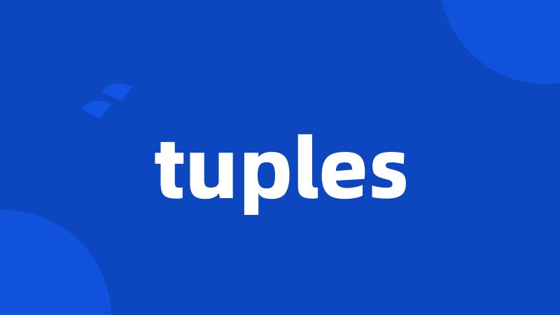 tuples