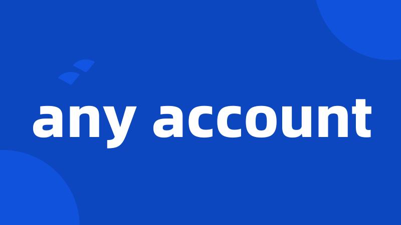 any account