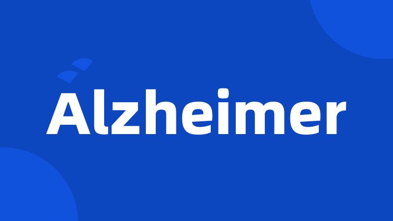 Alzheimer