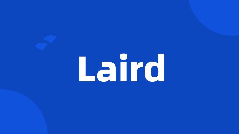 Laird