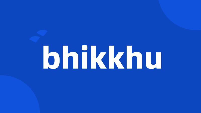 bhikkhu