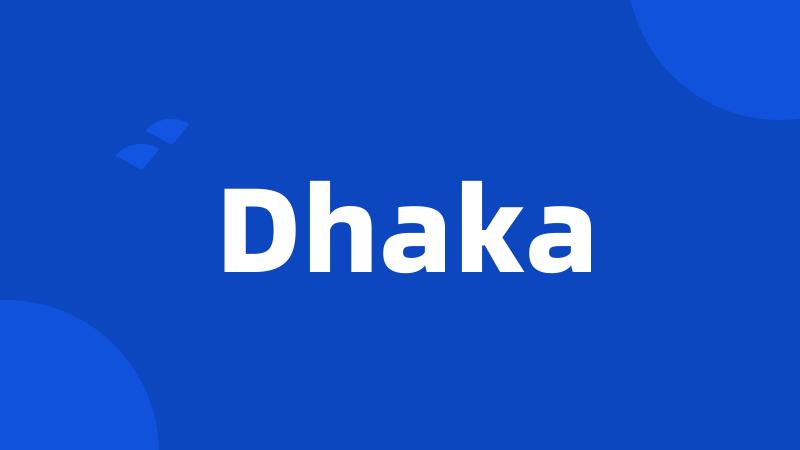 Dhaka