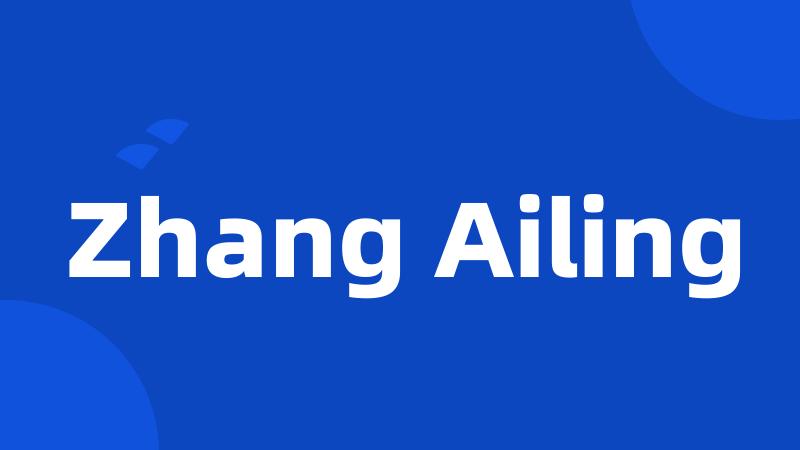 Zhang Ailing