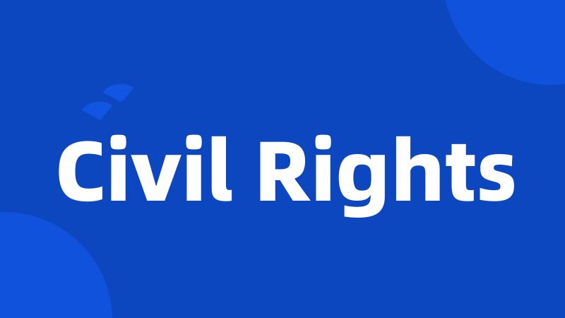 Civil Rights