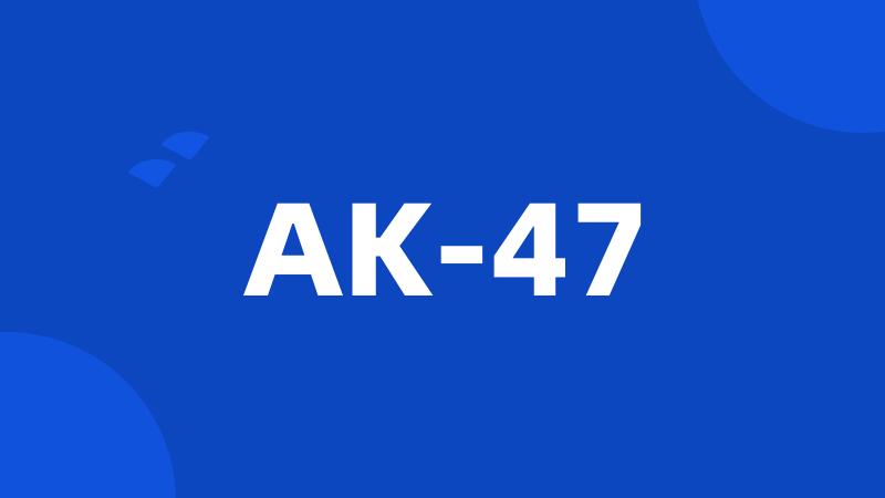 AK-47