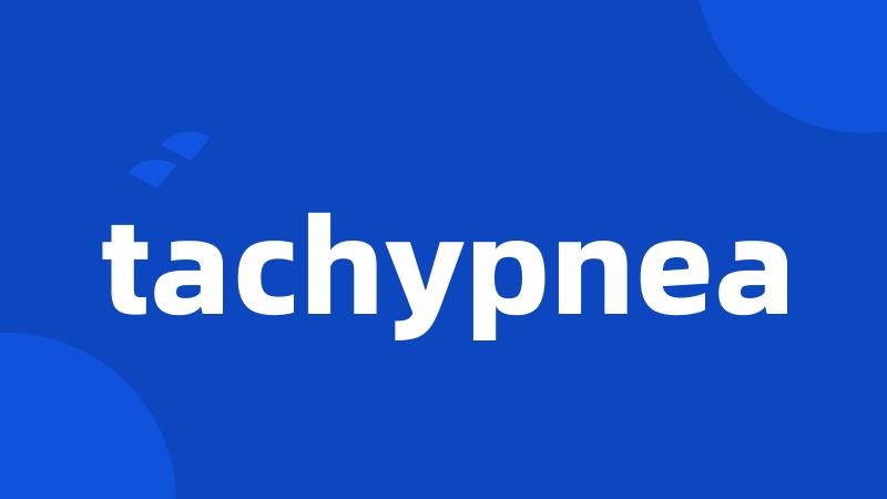 tachypnea