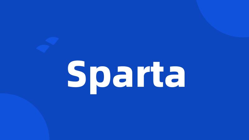 Sparta