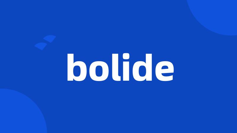 bolide