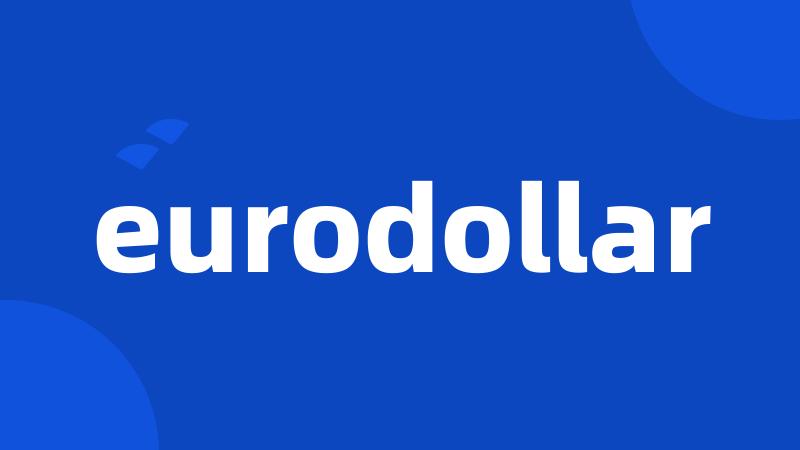 eurodollar