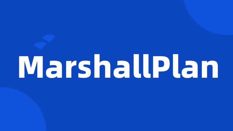 MarshallPlan