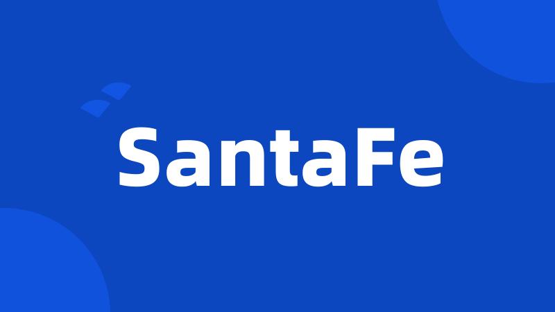 SantaFe