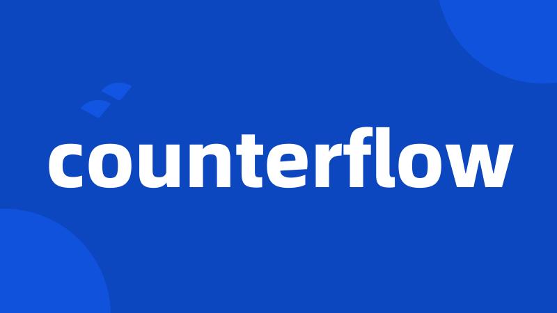 counterflow