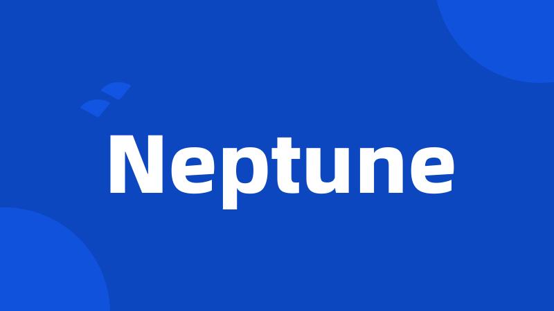 Neptune