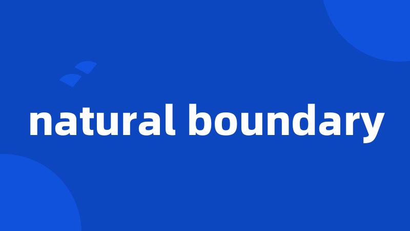 natural boundary