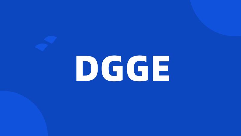 DGGE