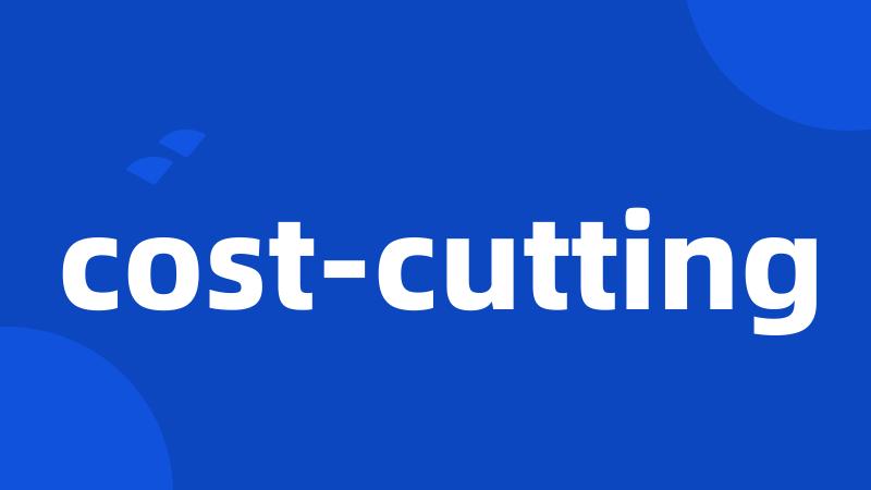 cost-cutting