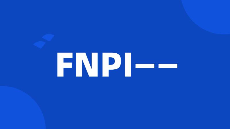 FNPI——