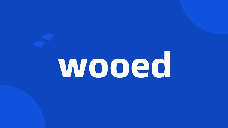 wooed